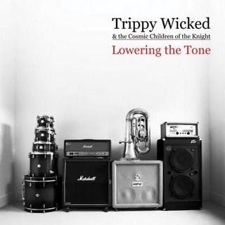 Trippy Wicked - Lowering The Tone - CD (2008)